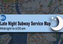 Late Night Subway Service Map